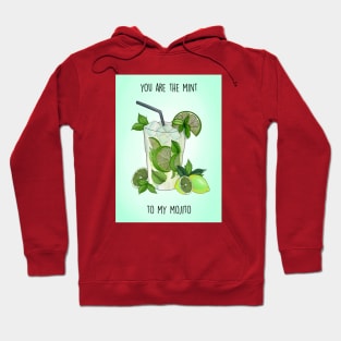 Mint to my mojito Hoodie